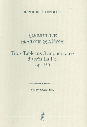 3 Tableaux symphoniques  d'après la foi op.130 pour orchestre  Studienpartitur