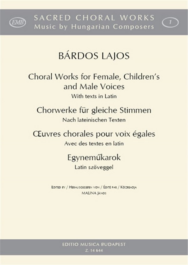 Chorwerke für gleiche Stimmen nach lateinischen  Texten für Frauenchor a cappella  Partitur