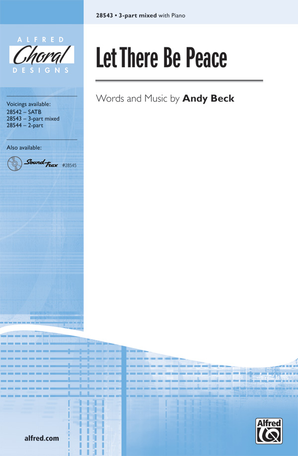 Let there be Peace for mixed chorus (SAM)&nbsp;&nbsp;and piano&nbsp;&nbsp;score