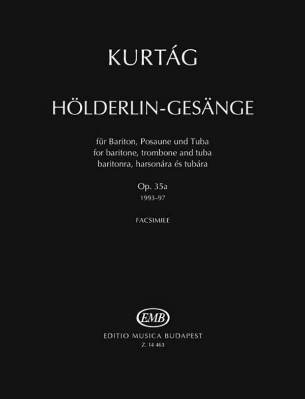 Kurtag Hölderlins Gesänge op.35 Band 1  für Bariton (und Instrumente)  Partitur Facsimile