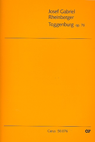 Toggenburg op.76 für Soli,&nbsp;&nbsp;gem Chor und Klavier&nbsp;&nbsp;Partitur (dt/en)