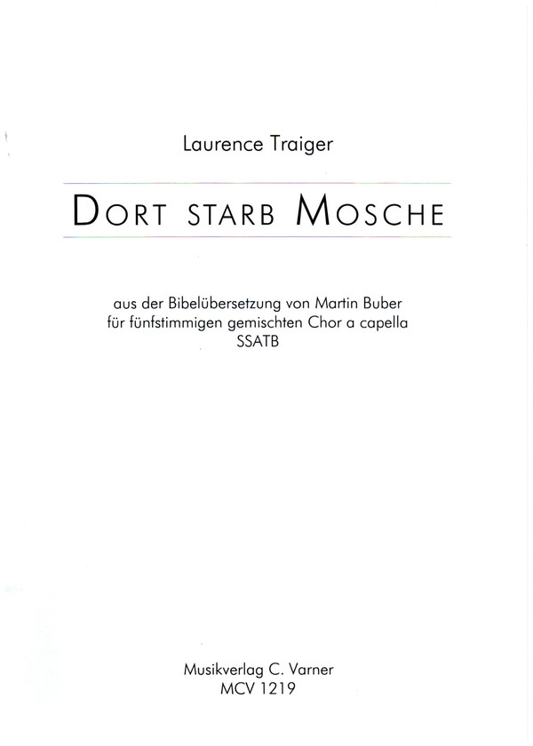 Dort starb Mosche für gem Chor (SSATB)  a ca ppella  Partitur