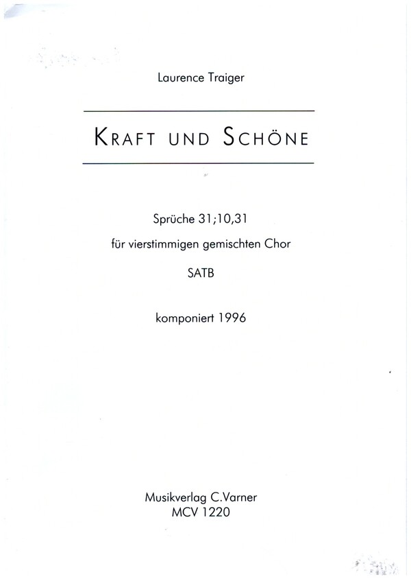 Kraft und Schöne  für gem Chor a cappella  Partitur