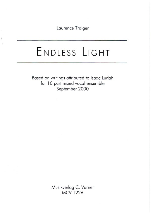 Endless Light für gem Chor a cappella  (10stimmig)  Partitur