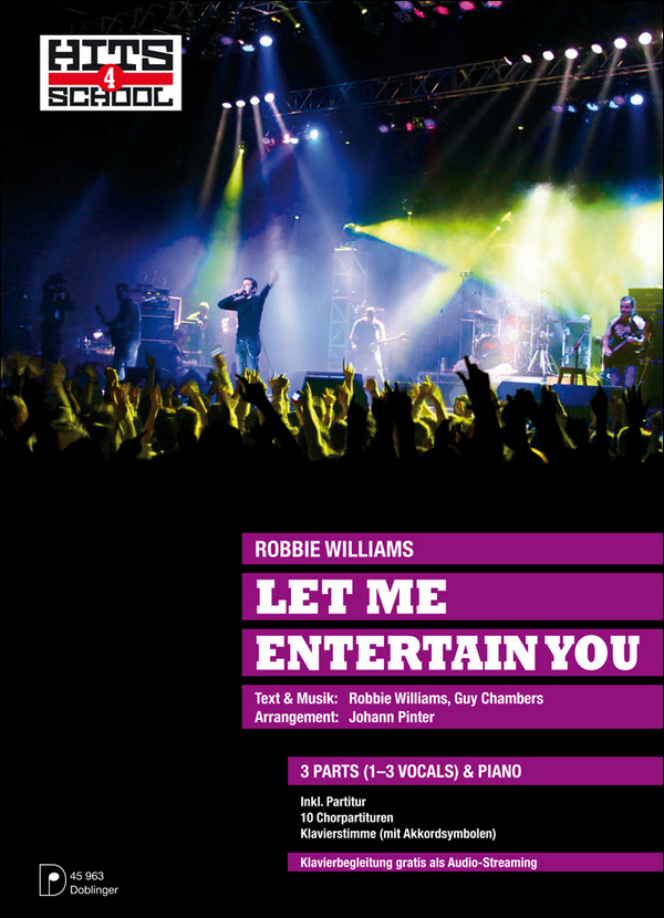 Let me entertain You für 1-3 Stimmen&nbsp;&nbsp;(Chor) und Klavier&nbsp;&nbsp;Partitur, Klavierbegleitung + 10 Chorpartituren