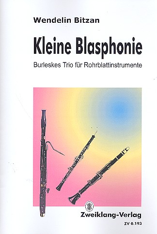 Kleine Blasphonie Burlekses Trio  für Oboe, Klarinette in A und Fagott  Partitur und Stimmen