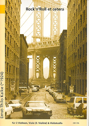 Rock 'n' Roll et cetera&nbsp;&nbsp;für 2 Violinen, Viola (Violine 3) und Violoncello&nbsp;&nbsp;Partitur und Stimmen