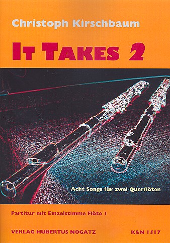 It takes 2 8 Songs für 2 Flöten    