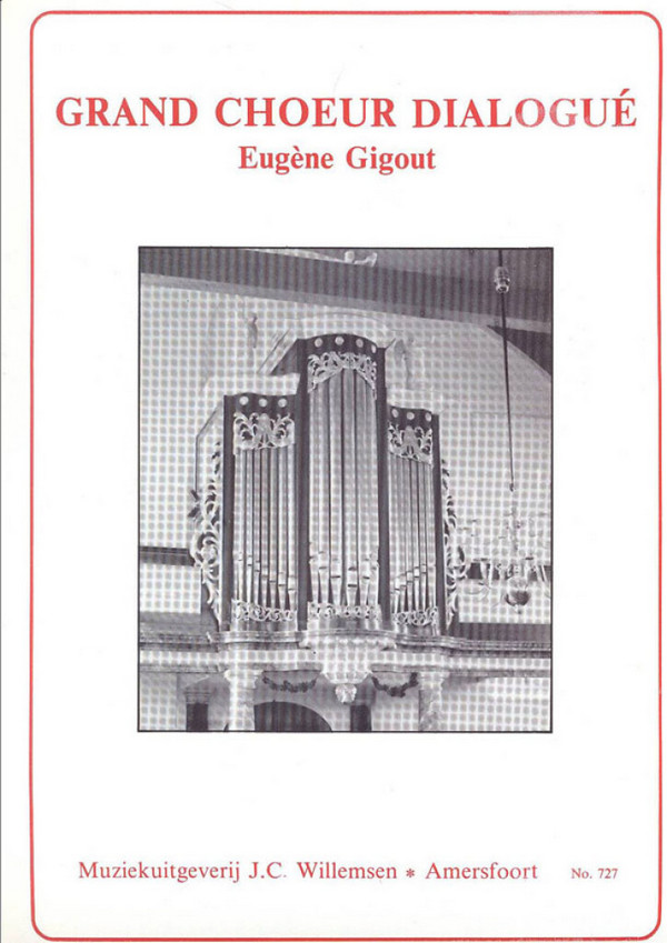Grand Choeur dialogué&nbsp;&nbsp;pour orgue&nbsp;&nbsp;