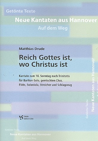 Reich Gottes ist wo Christus ist für Bariton,&nbsp;&nbsp;gem Chor und Instrumente&nbsp;&nbsp;Partitur