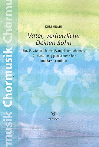 Vater verherrliche deinen Sohn  für gem Chor und Bc  Partitur