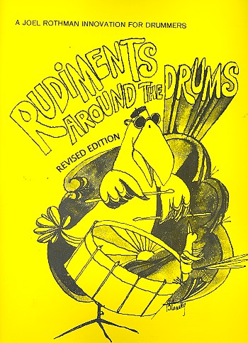Rudiments around the Drums&nbsp;&nbsp;for drum set&nbsp;&nbsp;revised edition