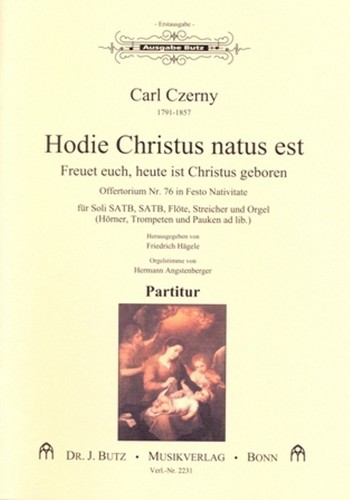 Hodie Christus natus est&nbsp;&nbsp;für Soli, gem Chor Flöte, Streicher und Orgel (Hrn/Trp/Pk ad lib)&nbsp;&nbsp;Partitur (dt/lat)