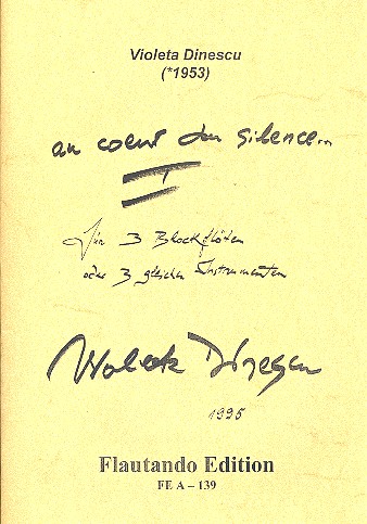 Au coeur du silence vol.1 für  3 Blockflöten (andere gleiche Instrumente)  Spielpartitur