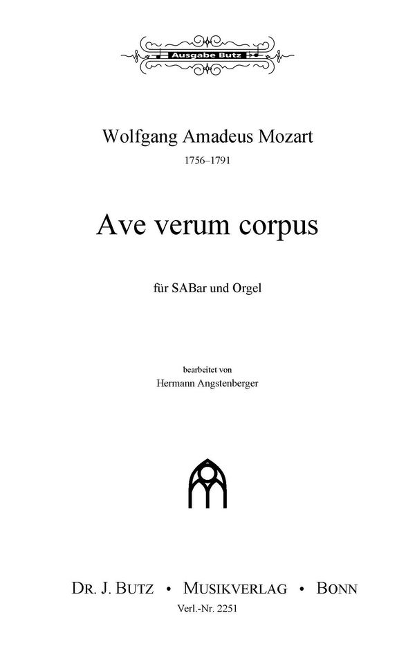 Ave verum corpus&nbsp;&nbsp;für gem Chor (SABar) und Orgel&nbsp;&nbsp;Partitur (lat)