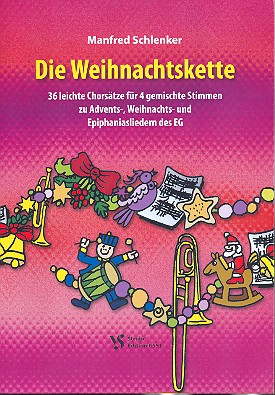 Die Weihnachtskette &nbsp;&nbsp;für gem Chor a cappella (Bläser ad lib)&nbsp;&nbsp;Partitur