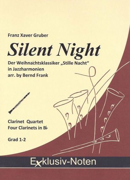 Silent Night  für 4 Klarinetten  Partitur und Stimmen