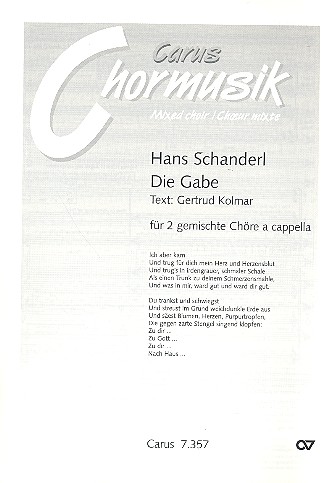 Die Gabe für 2 gem Chöre a cappella  Partitur  