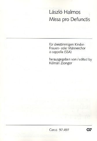 Missa pro Defunctis für Kinderchor  (Frauenchor/Männerchor) a cappella  Partitur