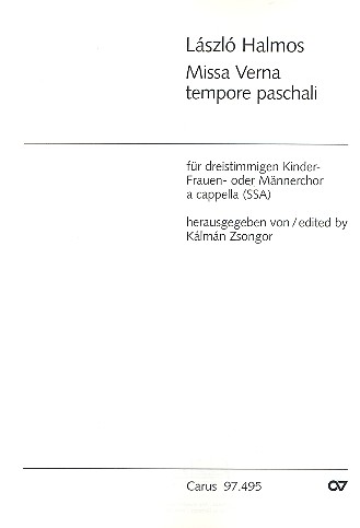 Missa Verna tempore paschali für Kinderchor&nbsp;&nbsp;(Frauenchor/Männerchor) a cappella&nbsp;&nbsp;Partitur