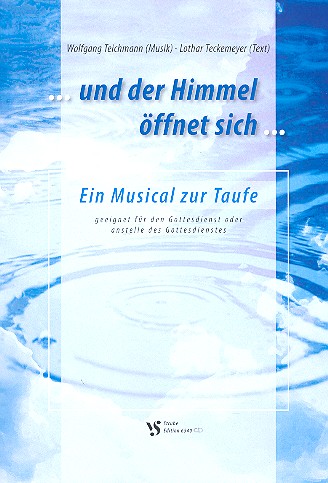 Und der Himmel öffnet sich (+CD)&nbsp;&nbsp;für Sprecher, 1-stg Chor, Tasteninstrument&nbsp;&nbsp;