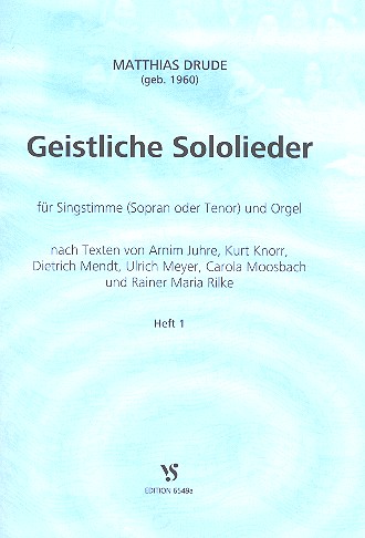 Geistliche Sololieder Band 1:&nbsp;&nbsp;für Sopran (Tenor) und Orgel (Klavier)&nbsp;&nbsp;