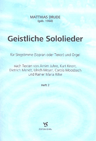 Geistliche Sololieder Band 2:  für Sopran (Tenor) und Orgel (Klavier)  