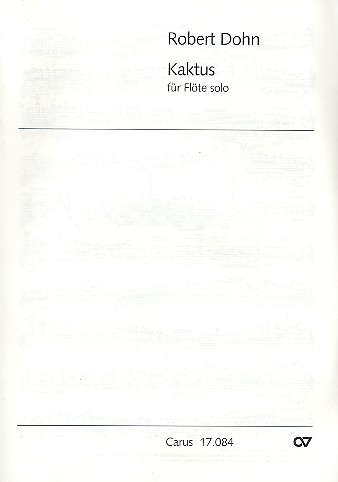 Kaktus für Flöte solo&nbsp;&nbsp;&nbsp;&nbsp;