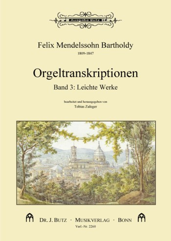 Orgeltranskriptionen Band 3: Leichte Werke&nbsp;&nbsp;für Orgel&nbsp;&nbsp;