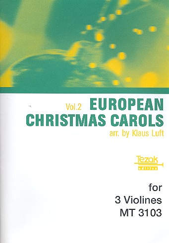 European Christmas Carols vol.2  for 3 violines  score and parts