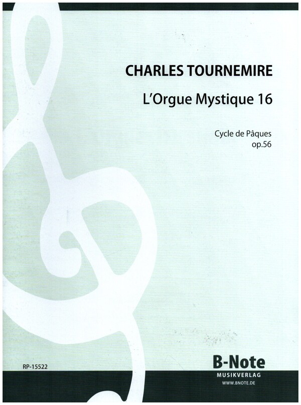 Orgelwerke Band 25  L'orgue mystique op.56 livre 16  