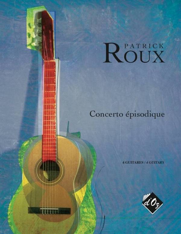Concerto épisodique pour 4 guitares&nbsp;&nbsp;partition et parties&nbsp;&nbsp;