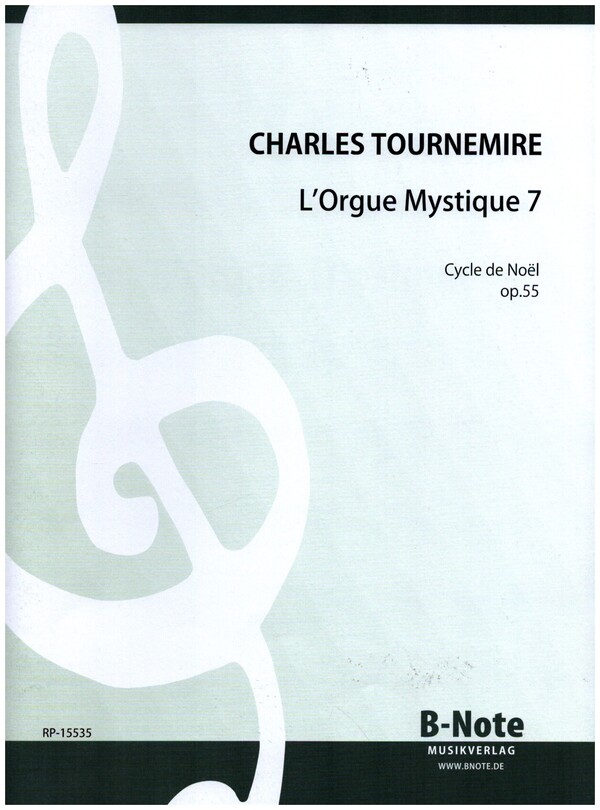 Orgelwerke Band 16  L'orgue mystique op.55 livre 7  