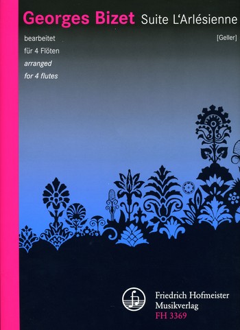 L'Arlésienne-Suite Nr.2 für 4 Flöten  Partitur und Stimmen  