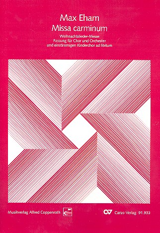 Missa carminum für gem Chor (SATB),  einstimmigen Kinderchor (ad lib) und  Orchester,  Partitur