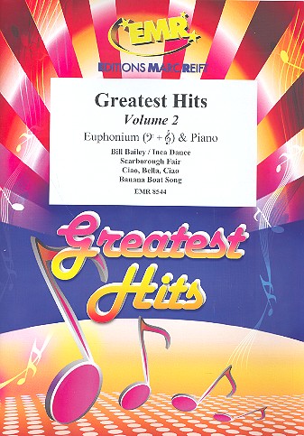 Greatest Hits Band 2: für Euphonium&nbsp;&nbsp;und Klavier (Percussion ad lib)&nbsp;&nbsp;