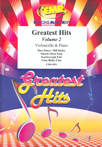 Greatest Hits Band 2: für Violoncello&nbsp;&nbsp;und Klavier (Percussion ad lib)&nbsp;&nbsp;