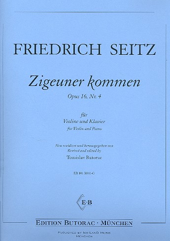 Zigeuner kommen op.16,4  für Violine und Klavier  