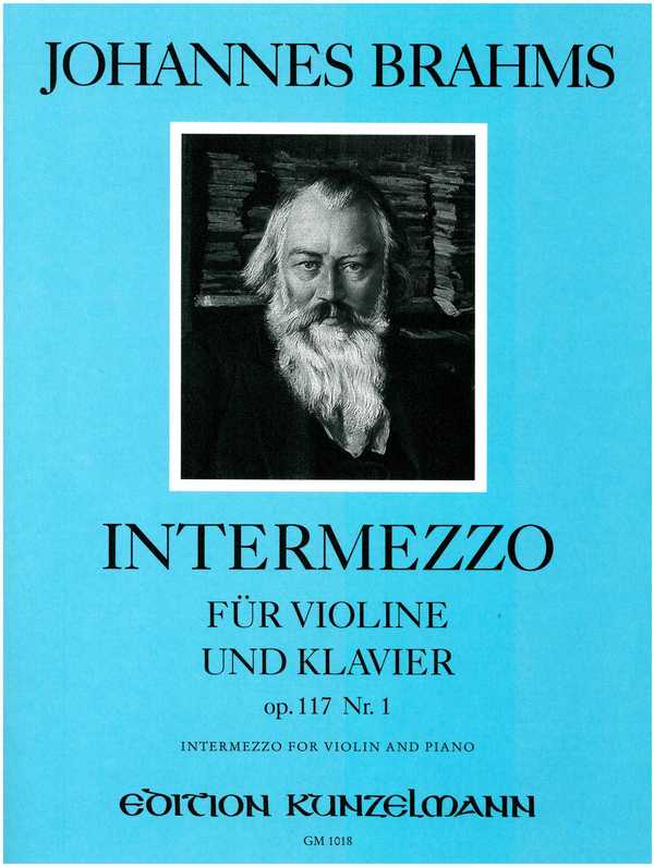 Intermezzo op.117,1&nbsp;&nbsp;für Violine und Klavier&nbsp;&nbsp;