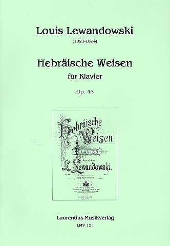 Hebräische Weisen op.45  für Klavier  