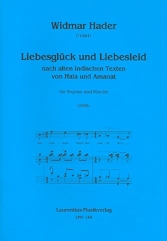 Liebesglück und Liebesleid für Sopran  und Klavier  