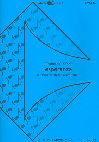 Esperanza für 2 Trompeten, Horn,  Posaune und Tuba  Partitur und Stimmen