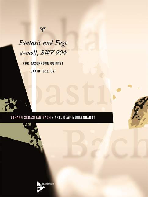 Fantasie und Fuge a-Moll BWV904&nbsp;&nbsp;für 5 Saxophone (SAATBar) (Bass ad lib)&nbsp;&nbsp;Partitur und Stimmen