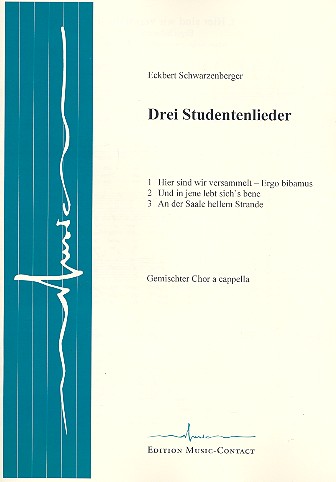 3 Studentenlieder für gem Chor a cappella  Partitur  