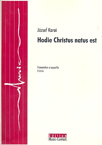 Hodie Christus natus est für Frauenchor  a cappella  Partitur