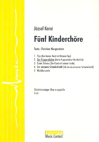 Der Puppendoktor für Kinderchor&nbsp;&nbsp;a cappella&nbsp;&nbsp;Partitur