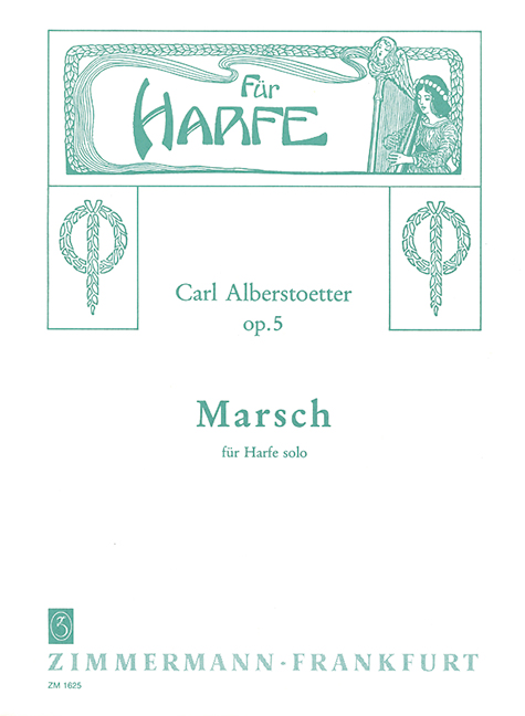 Marsch op.5 für Harfe&nbsp;&nbsp;&nbsp;&nbsp;