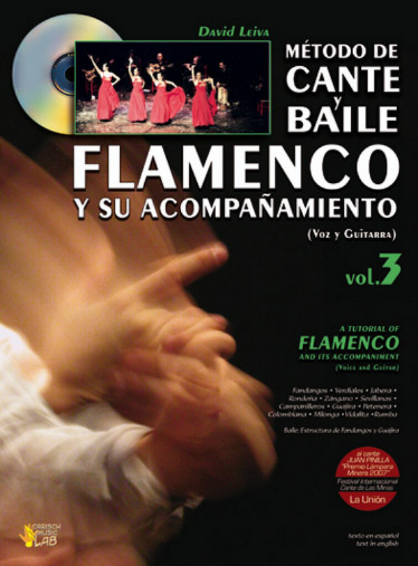 Método de Cante y Baile Flamenco y&nbsp;&nbsp;su acompanamiento vol.3 (+CD)&nbsp;&nbsp;Text sp/en