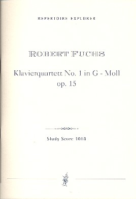 Quartett g-Moll Nr.1 op.15 für Klavier,  Violine, Viola und Violoncello  Studienpartitur