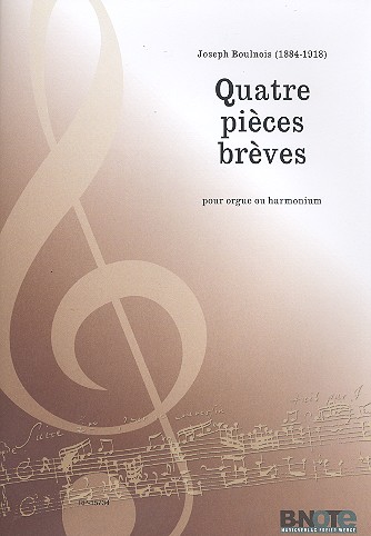 4 Pièces brèves für Orgel manualiter  (Harmonium)  